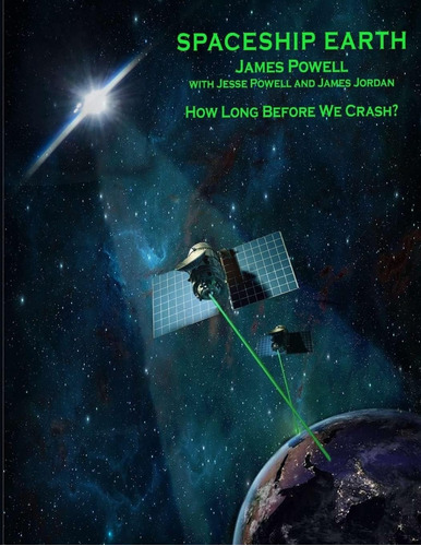 Libro:  Spaceship Earth: How Long Before We Crash?
