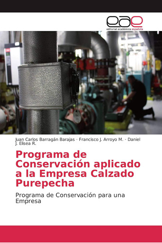 Libro: Programa Conservación Aplicado A Empresa Calzad