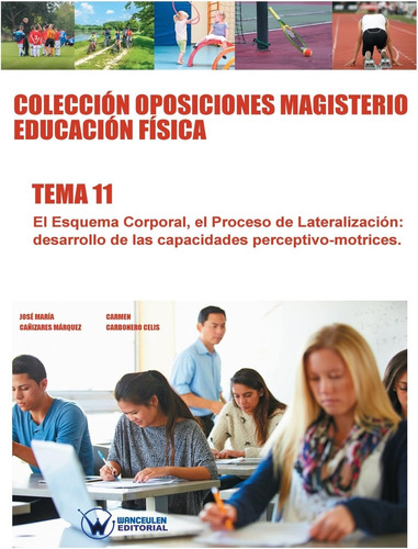 Libro: Colecciòn Oposiciones Magisterio Educaciòn Fìsica, Te