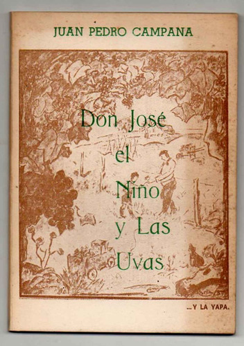 Don Jose, El Niño Y Las Uvas - Juan Pedro Campana Antiguo