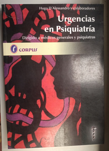 Libro Urgencias En Psiquiatria - D'alessandro