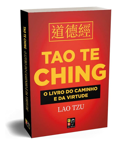 Libro Tao Te Ching O Livro Do Caminho E Da Virtude De Tzu La