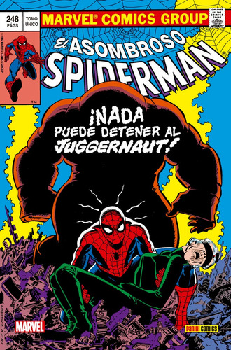 Libro Spiderman Nada Puede Detener Juggernaut - Greg Laro...
