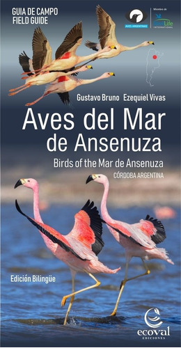 Aves Del Mar De Ansenuza - Vivas, Bruno