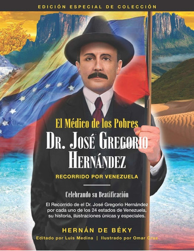 Libro El Médico De Los Pobres: Dr. José Gregorio Hernán Lbm1
