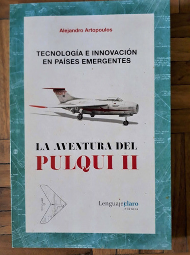 La Aventura Del Pulqui Ii