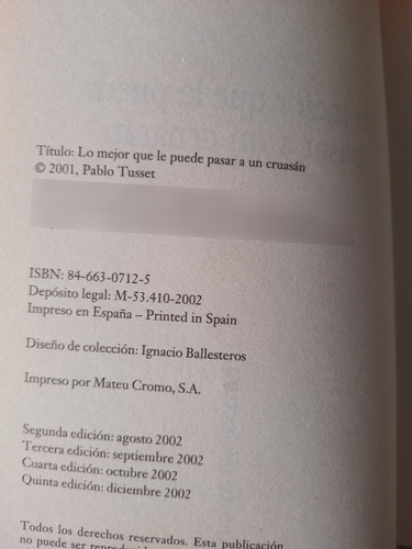 Lo Mejor Que Le Puede Pasar A Un Cruasán Pablo Tusset (Usado)