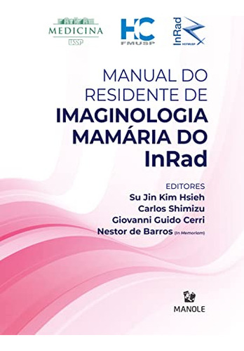 Libro Manual Do Residente Imagin Mamaria Inrad 01ed 22 De Hs