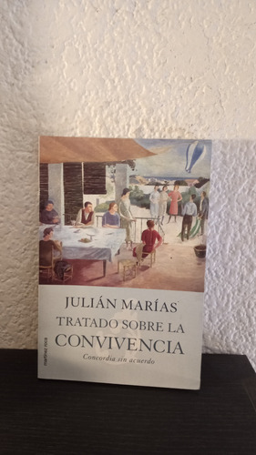 Tratado Sobre La Convivencia - Julián Marías