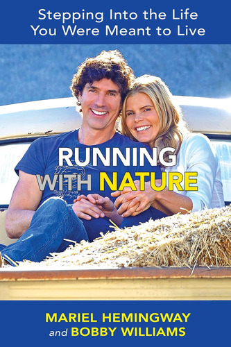 Libro: Running With Nature: Stepping Into The Life You Were