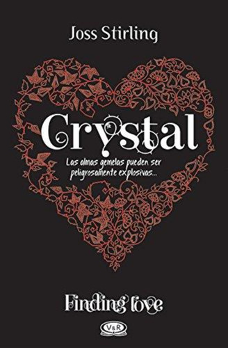 Crystal ( Finding Love 3) - Stirling * V Y R