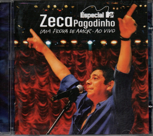 Cd Zeca Pagodinho - Uma Prova De Amor - Especial Mtv