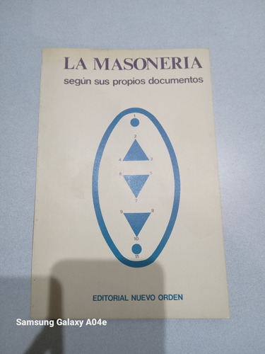 Libro La Masoneria Según Sus Propios Documentos 