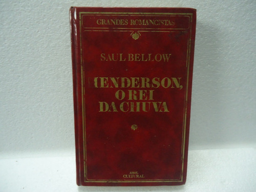 Livro Henderson, O Rei Da Chuva