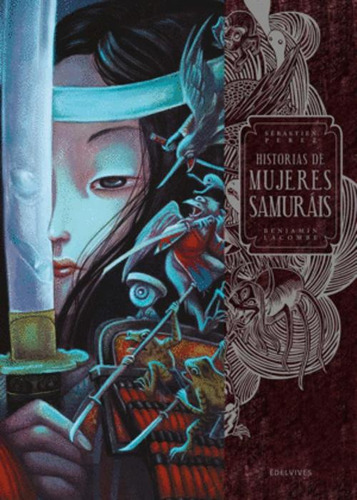 Libro Historias De Mujeres Samuraias