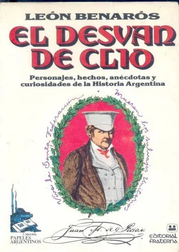 León Benaros: El Desvan De Clio