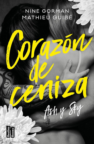 Libro: Ash Y Sky. Corazón De Ceniza. Gorman, Nine. Martinez 