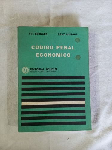 Código Penal Económico - Bernaus - Quiroga
