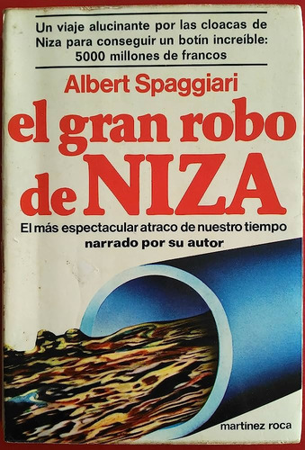 El Gran Robo De Niza, Albert Spaggiari