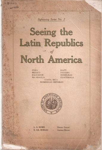 Seeing The Latin Republics Of North America 