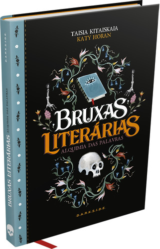 Bruxas Literárias: Alquimia das Palavras, de Kitaiskaia, Taisia. Editora Darkside Entretenimento Ltda  Epp, capa dura em português, 2021