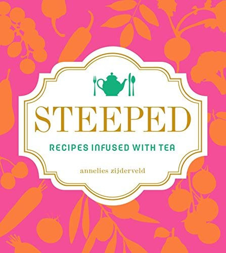 Libro:  Steeped: Recipes Infused With Tea