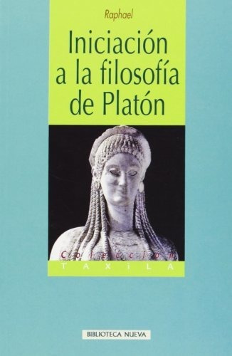 Libro Iniciacion A La Filosfia De Platon  De Aa Vv