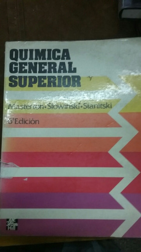 Química General Superior  Masterton Slowinski Stanitski  