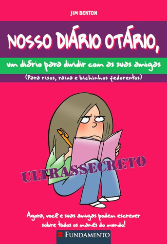 Libro Nosso Diário Otário - Um Diário Para Dividir Com As Su