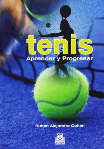 Libro Tenis Aprender Y Progresar De Cohen Rubén Alejandro Pa