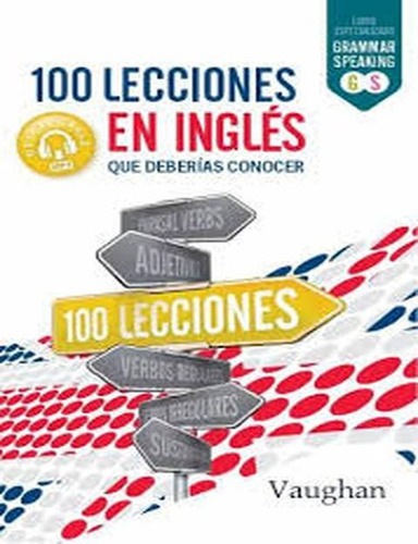 100 Lecciones En Ingles - Vaughan