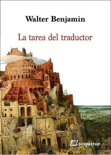 Tarea Del Traductor,la - Benjamin,walter