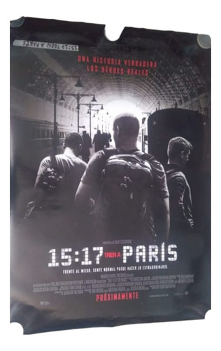 Poster Original Doble Vista Pelicula 15:17 Tren A Paris.