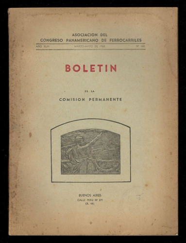 Congreso Panamericano De Ferrocarriles Boletín Mar-may 1960