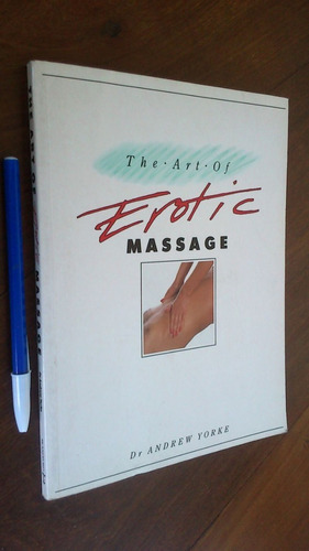 Erotic Massage - Andrew Yorke
