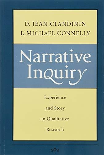 Book : Narrative Inquiry Experience And Story In Qualitativ