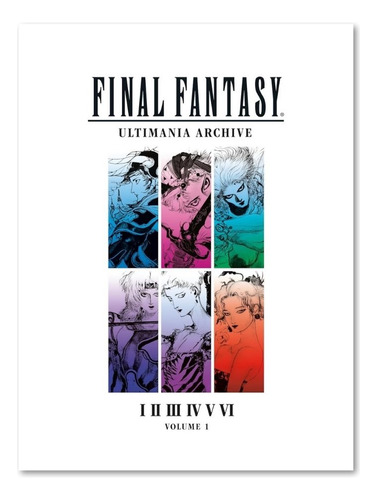 Final Fantasy Ultimania Archive Volume 1