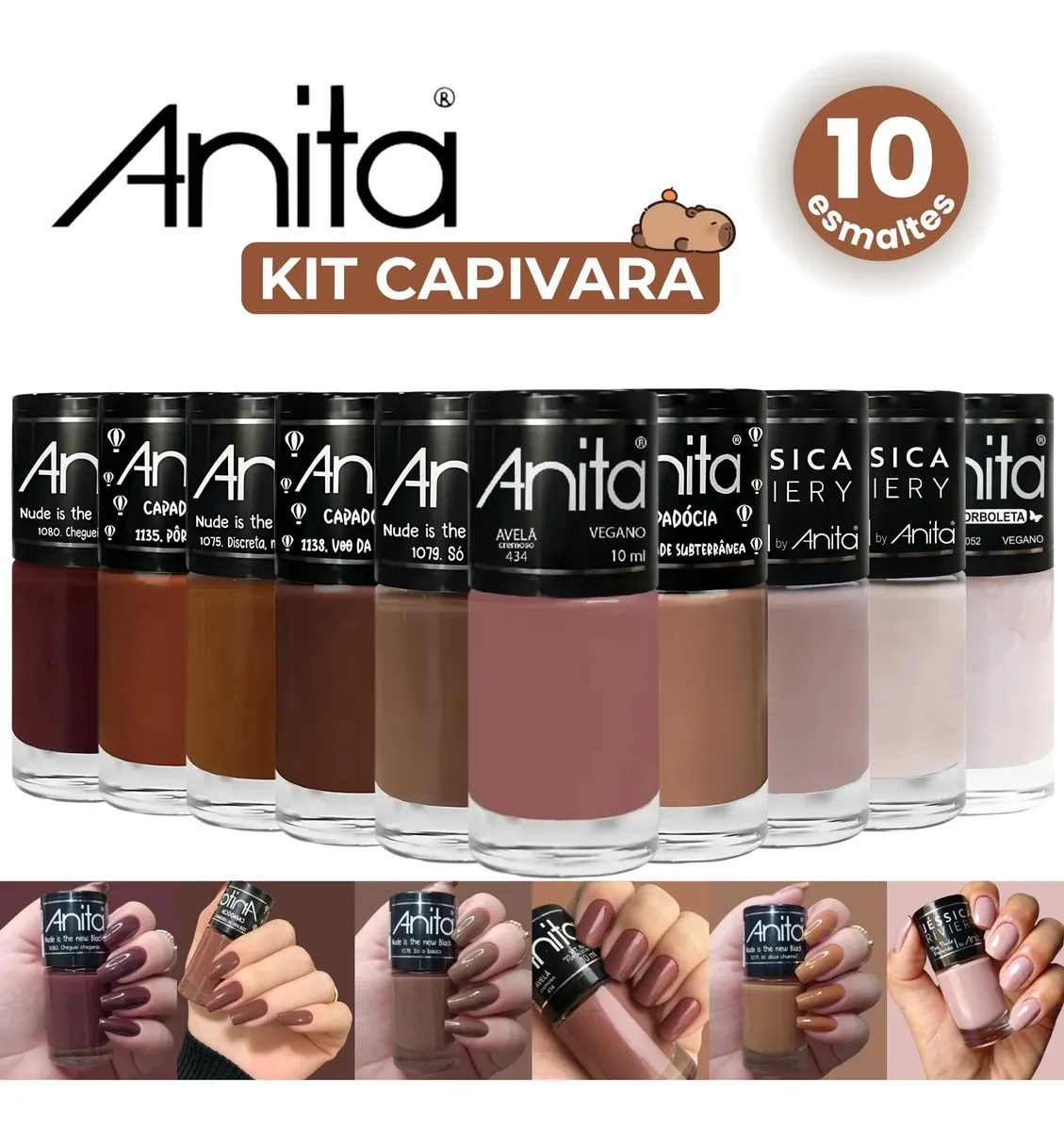 Kit Esmaltes Anita Tons Inspiração Capivara Tendências Esmaltes