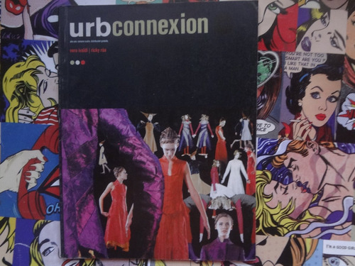 Revista Urb Connexion 4 Adrian Dargelos Vero Ivaldi Ricki Ru