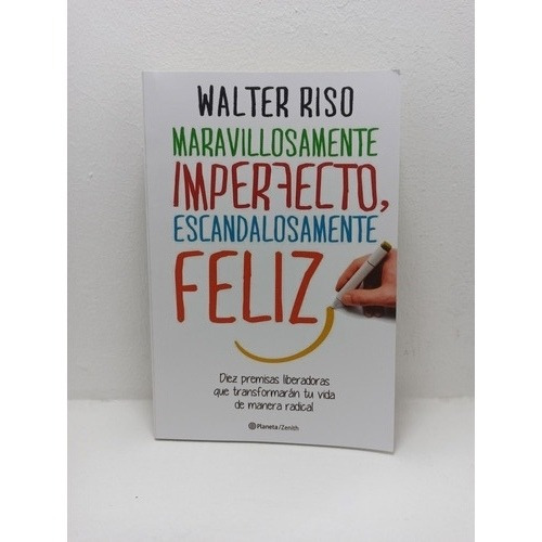 Libro: Maravillosamente Imperfecto, Escandalosamente Feliz -