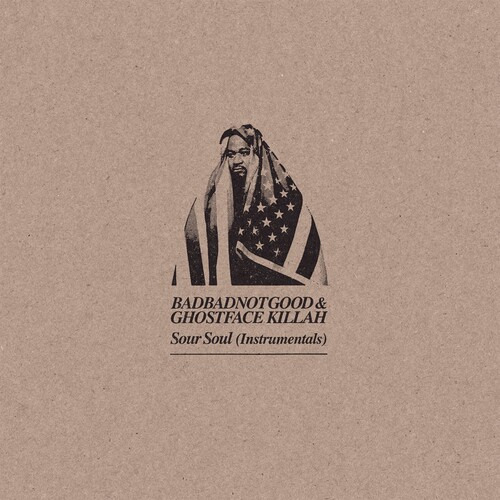 Badbadnotgood//ghostface Killah Sour Soul (instrumentales),