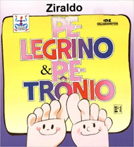 Pelegrino E Petronio - Ziraldo