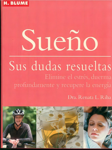 SUEÑO. SUS DUDAS RESUELTAS, de Riha, Renata. Editorial Akal, tapa pasta blanda en español, 2001