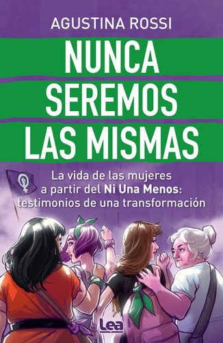 Nunca Seremos Las Mismas - Agustina Rossi