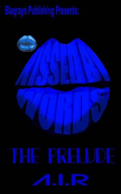 Libro Kissed By Words: The Prelude - R, A. I.