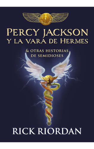 Libro: Percy Jackson Y La Vara De Hermes... Y Otras Historia