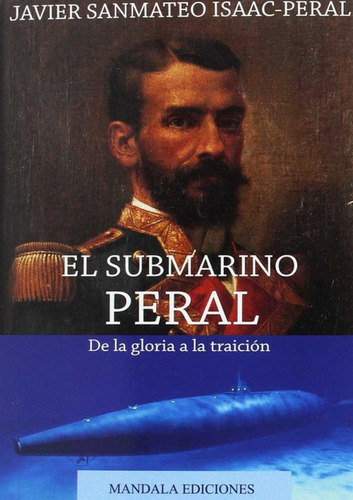 Libro El Submarino Peral