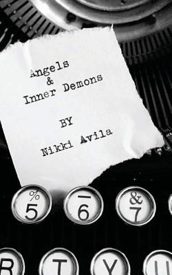 Libro Angels & Inner Demons - Avila, Nikki
