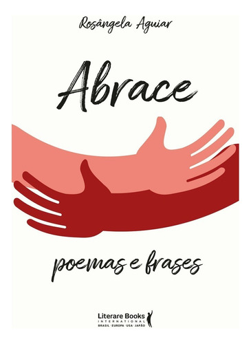 Abrace - Poemas E Frases