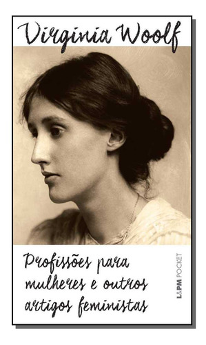 Libro Profissoes Para Mulheres E Outros Artigo De Woolf Virg